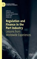 Regulation and Finance in the Port Industry