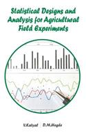 Statistical Designs and Analysis for Agricultural Field Experiments