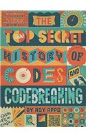 The Top Secret History of Codes and Code Breaking