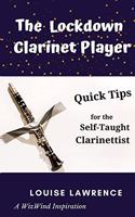 The Lockdown Clarinet Player