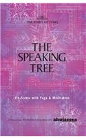 THE SPEAKING TREE – DE-STRESS WITH YOGA