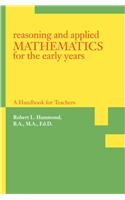 Reasoning and Applied Mathematics for the Early Years