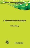 A Second Course in Analysis (Institute of Mathematical Sciences Lecture Notes)