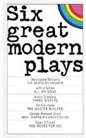 Six Great Modern Plays