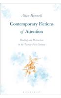 Contemporary Fictions of Attention