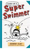 Diary of a Super Swimmer