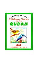 Stories from the Quran Big Colouring Book Vol.1