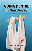 GOING DENTAL in New Jersey