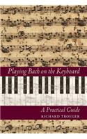 Playing Bach on the Keyboard