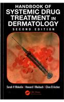 Handbook of Systemic Drug Treatment in Dermatology