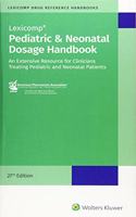 Pediatric and Neonatal Dosage Handbook