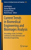 Current Trends in Biomedical Engineering and Bioimages Analysis