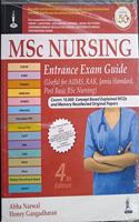 MSc Nursing Entrance Exam Guide (Useful for AIIMS, RAK, Jamia Hamdard, Post Basic BSc Nursing)