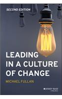 Leading in a Culture of Change