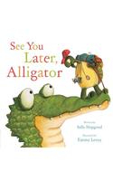 See You Later, Alligator