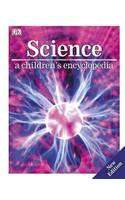 Science: A Childrens Encyclopedia