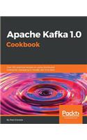 Apache Kafka 1.0 Cookbook