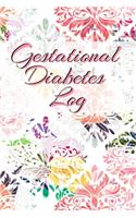 Gestational Diabetes Log