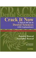 Crack It Now (Clinical McQs in Dental Sciences with Explanations)