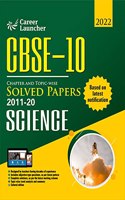 CBSE Class X 2021 - Chapter and Topic-wise Solved Papers 2011-2020