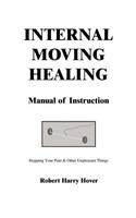 Internal Moving Healing Manual of Instruction