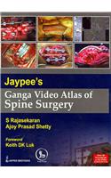 Jaypee's Ganga Video Atlas of Spine Surgery