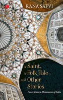 A Saint, a Folk Tale and Other Stories