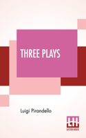 Three Plays