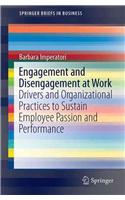 Engagement and Disengagement at Work