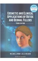 Cosmetic and Clinical Applications of Botox and Dermal Fillers