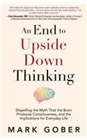 An End to Upside Down Thinking