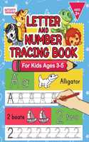 Letter And Number Tracing Book For Kids Ages 3-5