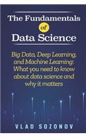 The Fundamentals of Data Science