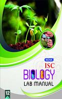 Nova ISC Lab Manual in Biology : For 2022 Examinations(CLASS 12 )