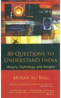 80 Questions To Understand India