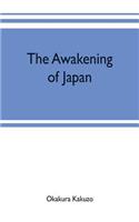 The awakening of Japan