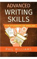 Advanced Writing Skills for Students of English