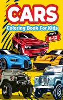 Cars Coloring Book For Kids Ages 6-12