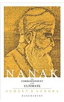 Nanak: The Correspondent of the Ultimate