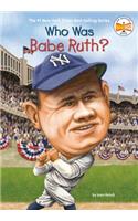 Who Was Babe Ruth?