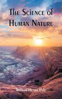 The Science of Human Nature