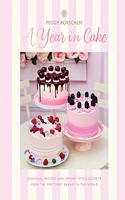 Peggy Porschen: A Year in Cake