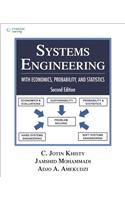 Systems Engineering with Economics, Probability and Statistics