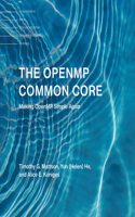 The Openmp Common Core