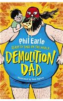 Storey Street novel: Demolition Dad