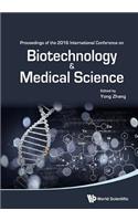 Biotechnology and Medical Science