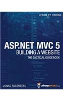 ASP.NET MVC 5 - Building a Website with Visual Studio 2015 and C Sharp