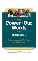 Power of Our Words for Middle School