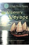 A Magic Miror Mystery The Visionary Voyage