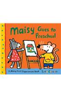 Maisy Goes to Preschool